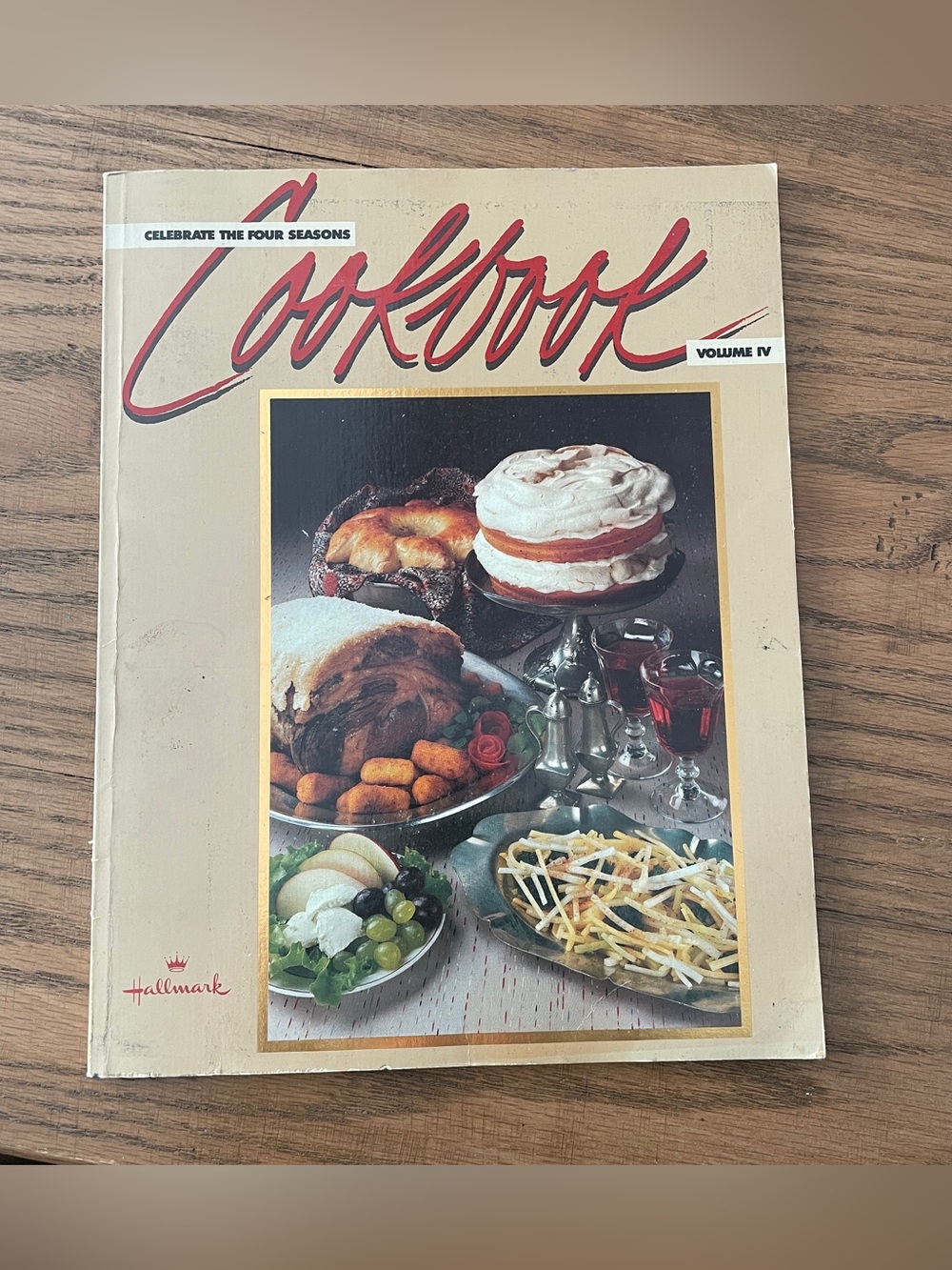 Hallmark 1981 Four Seasons Cookbook Volume IV Vintage